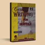CURSIVE WRITING FOR HUFFAZ 02